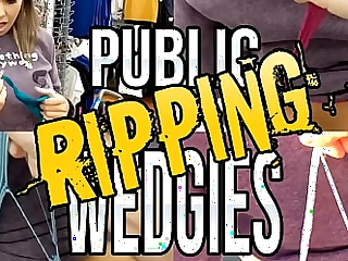 PUBLIC RIPPING WEDGIES - Advance showing - ImMeganLive