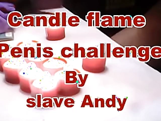 Penis Gegenschein Flame Challenge: Challenger Andy